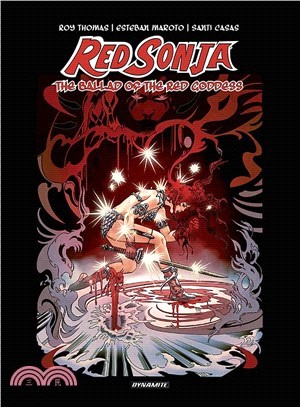 Red Sonja ― The Ballad of the Red Goddess