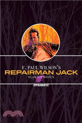F. Paul Wilson's Repairman Jack: Scar-Lip Redux