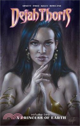 Dejah Thoris Vol. 2: A Princess of Earth