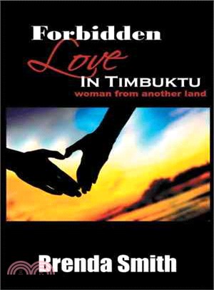Forbidden Love in Timbuktu ─ Woman from Another Land