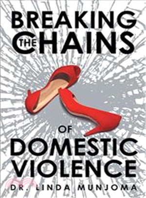 Breaking the Chains of Domestic Violence