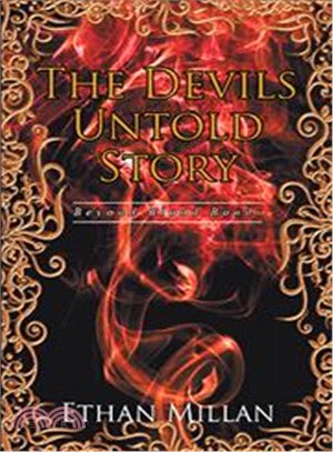The Devils Untold Story ― Beyond Blood Bonds