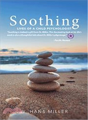 Soothing ― Lives of a Child Psychologist