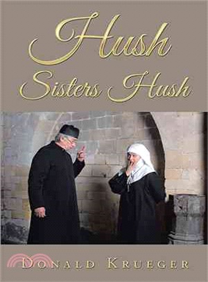 Hush Sisters Hush