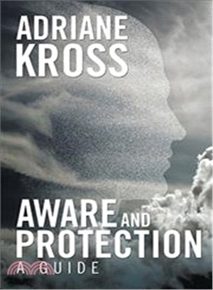 Aware and Protection ― A Guide