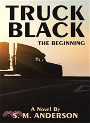 Truck Black ─ The Beginning