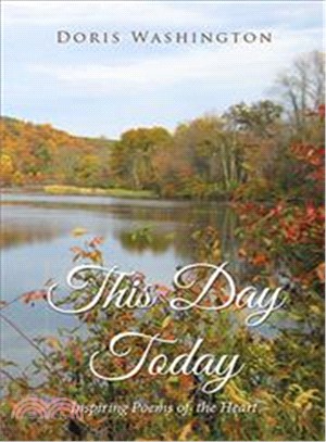 This Day Today ─ Inspiring Poems from the Heart