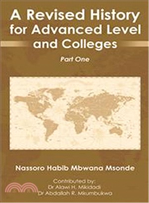 A Revised History for Advanced Level and Colleges