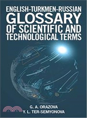 English-turkmen-russian Glossary of Scientific and Technological Terms