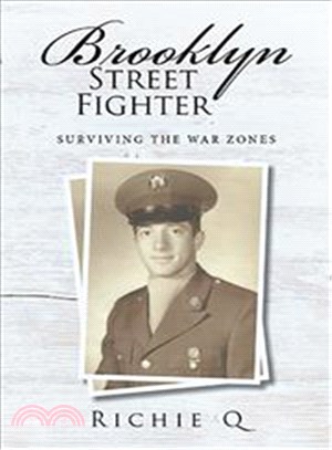 Brooklyn Street Fighter ― Surviving the War Zones