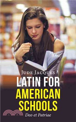 Latin for American Schools ─ Deo Et Patriae