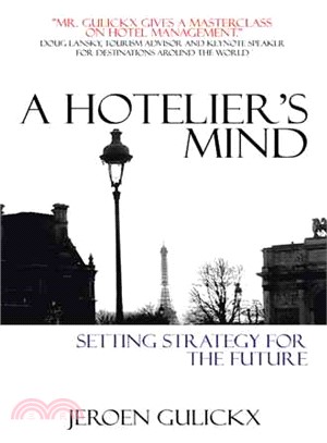 A Hotelier's Mind ─ Setting Strategy for the Future