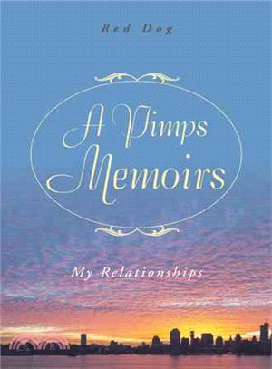 A Pimps Memoirs ─ My Relationships