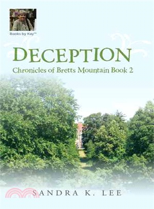 Deception ─ Chronicles of Bretts Mountain, Book Two