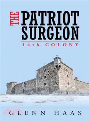 The Patriot Surgeon,14th Colony