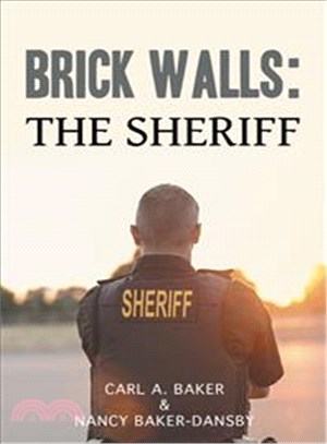 Brick Walls ─ The Sheriff