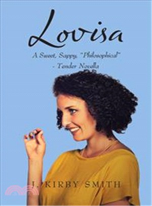 Lovisa ─ A Sweet Sappy Philosophical Tender Novella