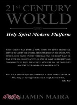 21st Century World ─ Holy Spirit Modern Platform