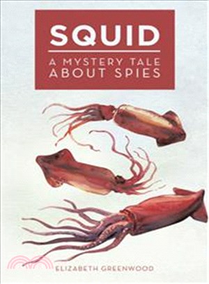 Squid ─ A Mystery Tale About Spies