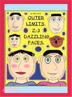 Outer Limits ─ Z-3 Dazzling Faces