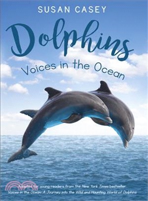Dolphins ─ Voices in the Ocean