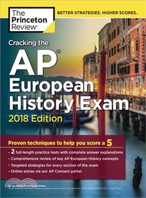 Cracking the AP European History Exam 2018