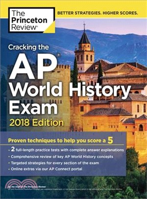 The Princeton Review Cracking the AP World History Exam 2018