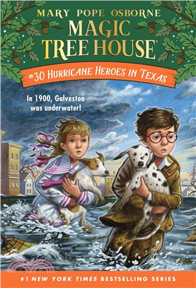 Magic Tree House #30: Hurricane Heroes in Texas (平裝本)