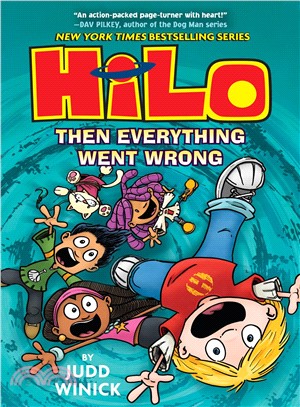 Hilo Book 5 : Then everything went wrong