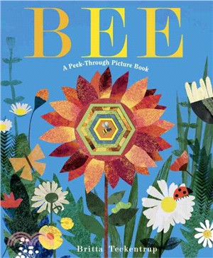 Bee ─ A Peek-Through Picture Book