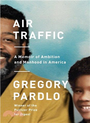 Air traffic :a memoir of amb...