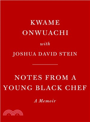 Notes from a Young Black Chef ― A Memoir