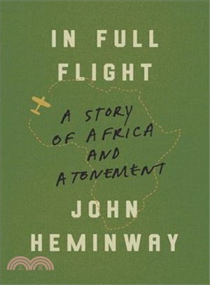 In Full Flight ─ A Story of Africa and Atonement