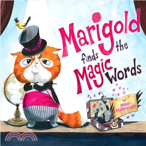 Marigold Finds the Magic Words ― A Please and Thank You Story!