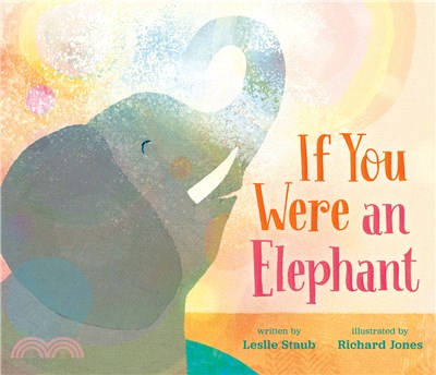 If you were an elephant /