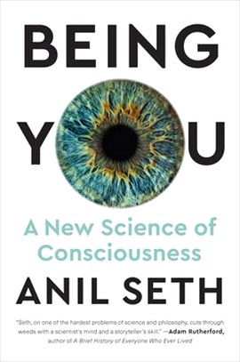 Being you :a new science of consciousness /