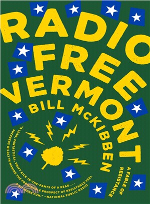 Radio Free Vermont ― A Fable of Resistance