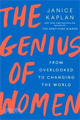 The Genius of Women: From Overlooked to Changing the World