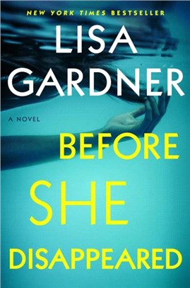 Before She Disappeared：A Novel