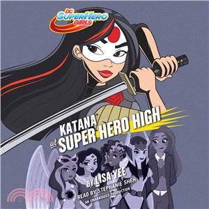 Katana at Super Hero High