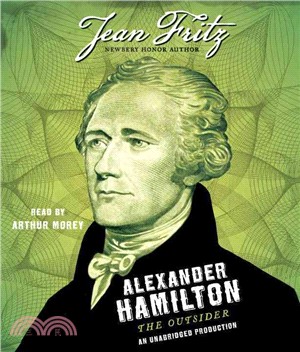 Alexander Hamilton ─ The Outsider