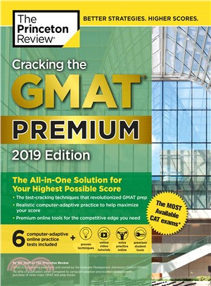 Cracking the Gmat Premium Edition With 6 Computer-adaptive Practice Tests 2019