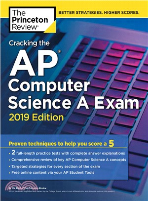 Cracking the AP Computer Science A Exam 2019