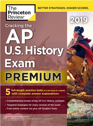 Cracking the AP U.S. History Exam 2019 /