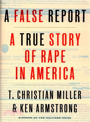 A False Report ─ A True Story of Rape in America