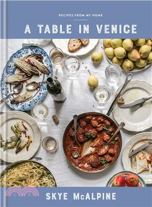 A Table in Venice ─ Recipes from My Home