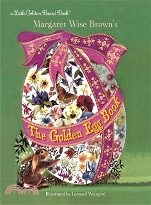 Margaret Wise Brown's The golden egg book /