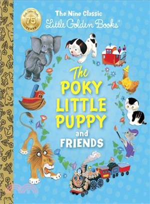 The Poky Little Puppy and Friends