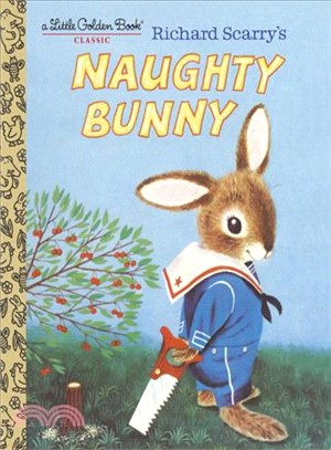 Richard Scarry's naughty bunny.