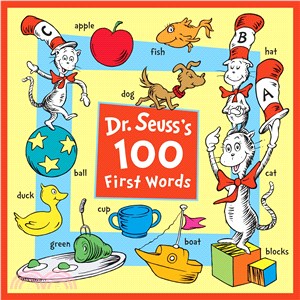 Dr. Seuss's 100 first words /